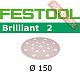 Шлифовальный круг FESTOOL Brilliant 2 STF D150/16 P180 BR2/10